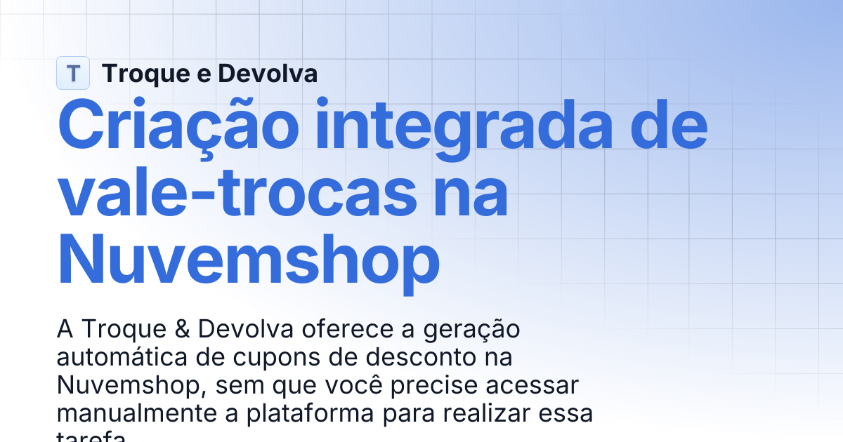 Criação integrada de cupom na Nuvemshop | Troque e Devolva