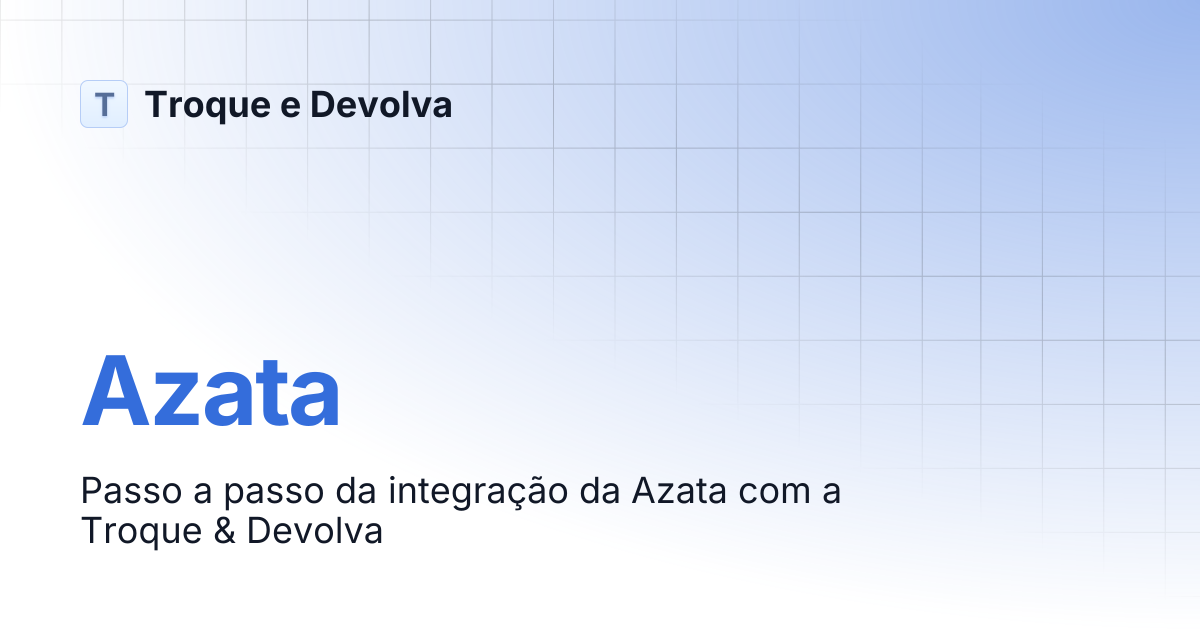Azata | Troque e Devolva